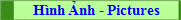 H�nh Ảnh - Pictures
